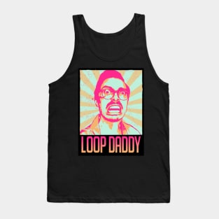loop daddy (negative) Tank Top